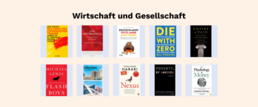 Buchtipps Wirtschaft Gesellschaft: 10 aktuelle Bücher, u.a. Lea Sahay, Michael Lewis, Yuval Noah Harari | e-fellows.net